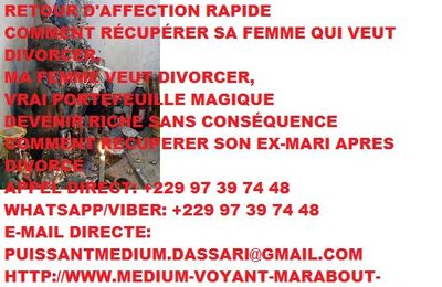 RITUEL PUISSANT DE RETOUR D'AFFECTION RAPIDE EN 24H