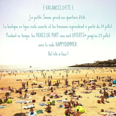 Vacances d'été + frais de port offerts