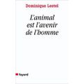 L'animal est l'avenir de l'homme