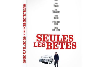 Sortie DVD/ Blu Ray : Seules les bêtes; un thriller parfaitement ficelé !