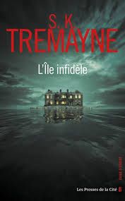 L'île infidèle de S.K. Tremayne