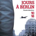 Derniers jours à Berlin, polar historique d'Harald Gilbers