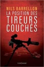 La position des tireurs couchés de nils barrellon