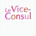 LIVRE : Le Vice-Consul de Marguerite Duras - 1966