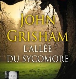 L'Allée du sycomore, de John Grisham