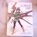Le Prince vert, Gilles Saint Cérère, illustrations Paul Durand, collections Grands Albums Hachette, éditions Hachette 1962