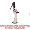 Christian Louboutin : le concours pour gagner un escarpin !