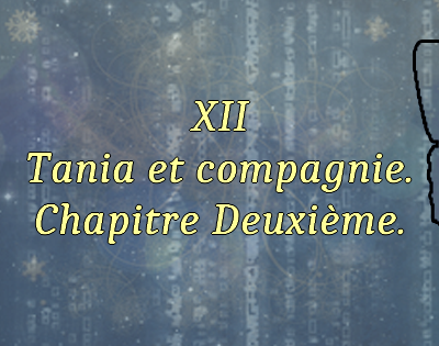 Episode XII, Chapitre II.