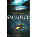 Sacrifice ---- Sharon Bolton