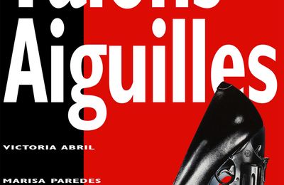 Un ano con Almodovar # 9- Talons Aiguilles