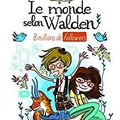 Le mOnde selOn Walden