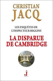 La disparue de Cambridge - Christian Jacq