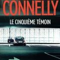 Le cinquième témoin, par Michael Connelly