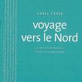 L’usage du Nord - à propos de Voyage vers le nord de Karel Čapek