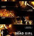 Dead girl... dead movie!
