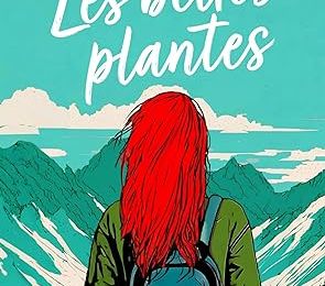 Les belles plantes, Adèle Ninay