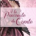 A la poursuite du Comte ~~ Vanessa Kelly