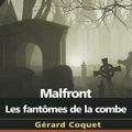 COQUET Gérard / Malfront. Les fantomes de la combe.