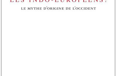 Où sont passés les Indo-Européens ?