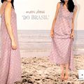 Maxi dress : Do Brasil !