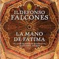 La Mano de Fatima, Ildefonso Falcones