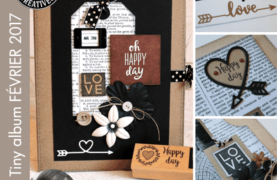 Kit Atelier Tiny Album de Février 2017 scrapé par Is@ de Belley