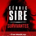 "Survivantes" de Cédric Sire : vengeance, justice et excès en tous genres