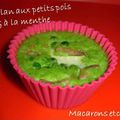 Flans aux Petits Pois & à la Menthe