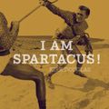 LIVRE : I am Spartacus ! de Kirk Douglas - 2013