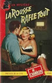 La rousse rafle tout de Raymond Chandler