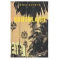 Southland ---- Nina Revoyr