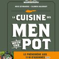  La cuisine des Men avec with the pot 