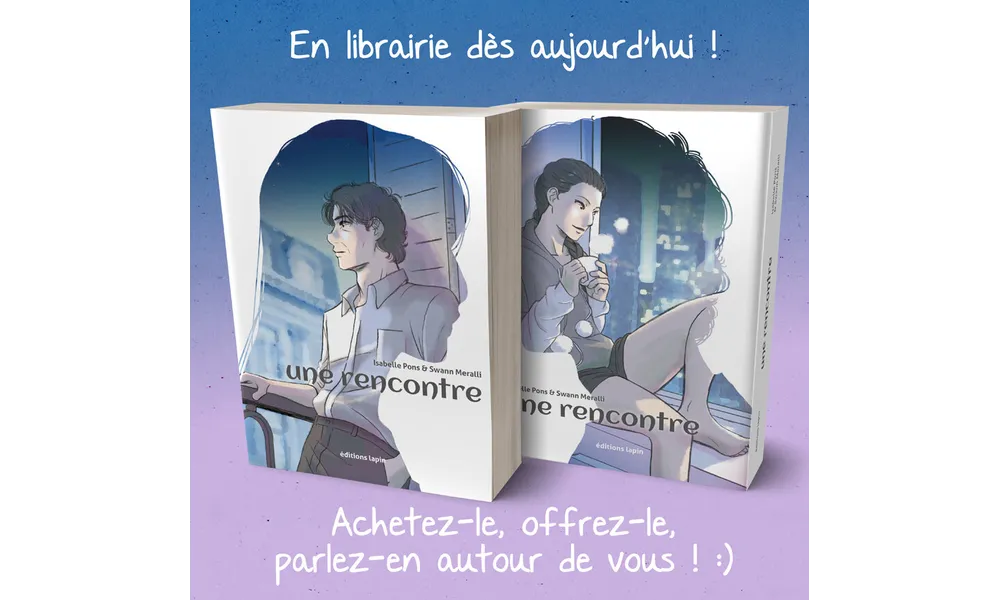 "Une rencontre" est en librairie ! 