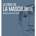 Des hommes en crise ?