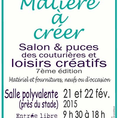 Matière à créer : salon et puces des couturières et des loisirs créatifs