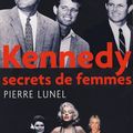 Kennedy, Secrets de Femmes