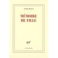 "Mémoire de fille" de Annie Ernaux * * * (Ed. nrf Gallimard ; 2016)