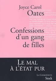 Confessions d'un gang de filles de Joyce Carol Oates