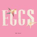 EGGS – Crafted Achievement (2024)