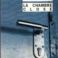 LA CHAMBRE CLOSE