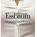 ~ Femme au foyer, Jill Alexander Essbaum 