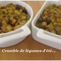 Crumble de légumes d'été...