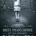 Miss Peregrine et les Enfants Particuliers de Ransom Riggs