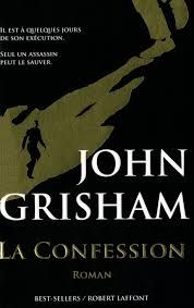 La confession - John Grisham