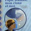 Fantastique : la question du clone 