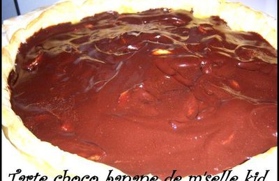 tarte choco banane de M'selle kid!!