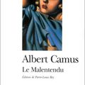 Le Malentendu - Albert Camus