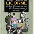 Comment vivre avec une licorne ? 