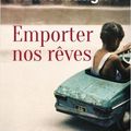 En poche ! Emporter nos rêves, de Vanessa Diffenbaugh