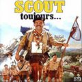 Scout toujours !